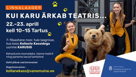 Linnalaager 'Kui karu ärkab teatris...'