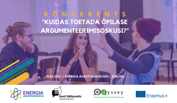 19.02.2021 konverents "Kuidas toetada õpilase argumenteerimisoskusi?"