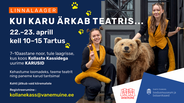 Linnalaager 'Kui karu ärkab teatris...'